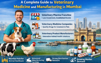 Veterinary Medicine and Manufacturing in Mumbai