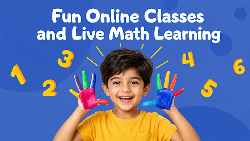 Future-Ready Kids: The Benefits of Fun Online Classes and Live Math Learning